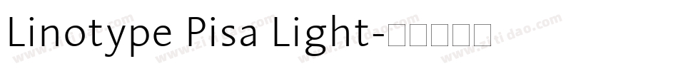 Linotype Pisa Light字体转换